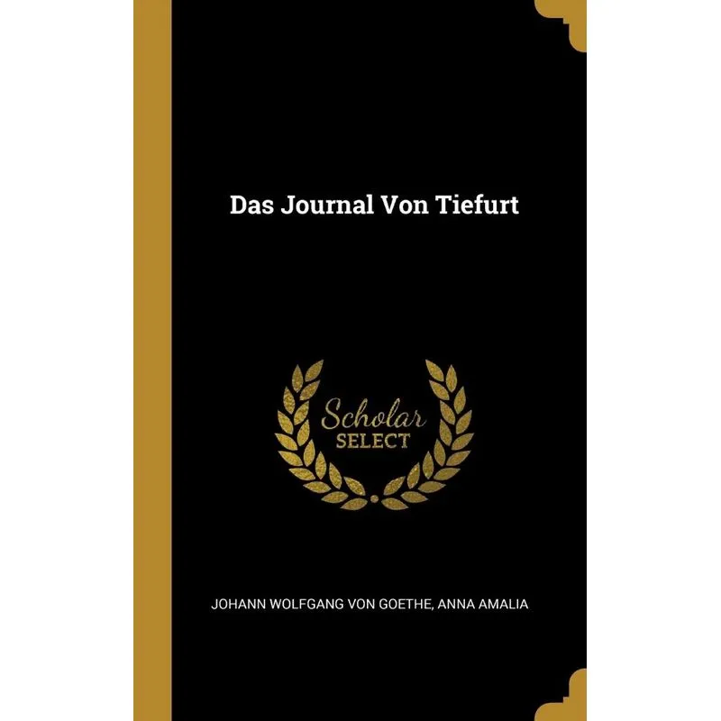 Das Journal Von Tiefurt