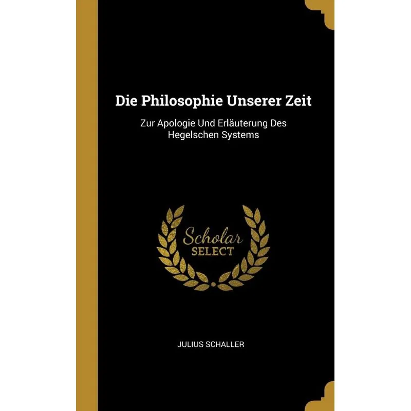Die Philosophie Unserer Zeit