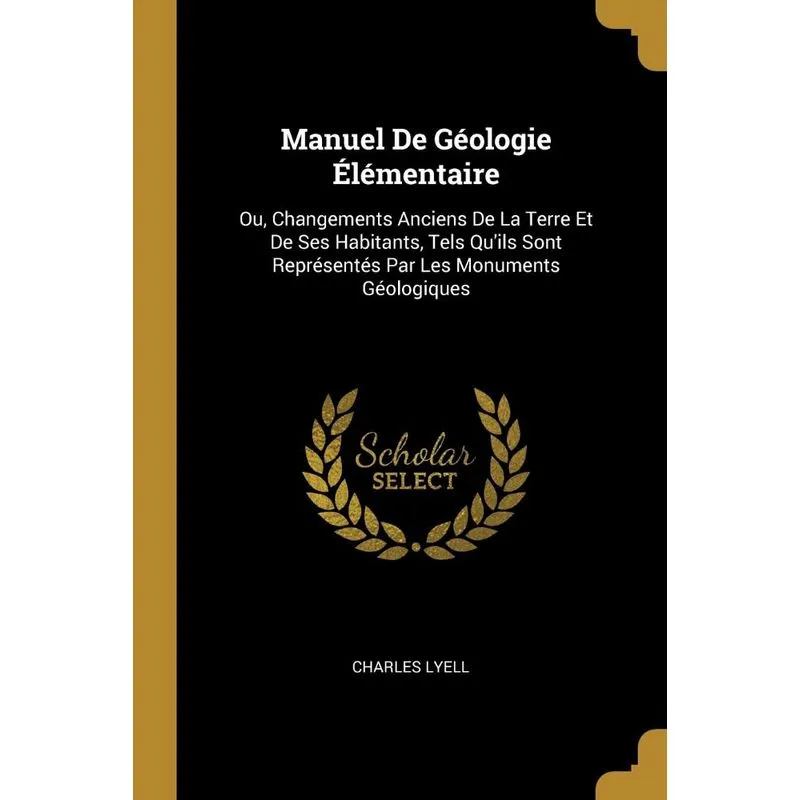 Manuel De Géologie Élémentaire