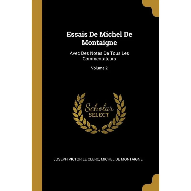 Essais De Michel De Montaigne