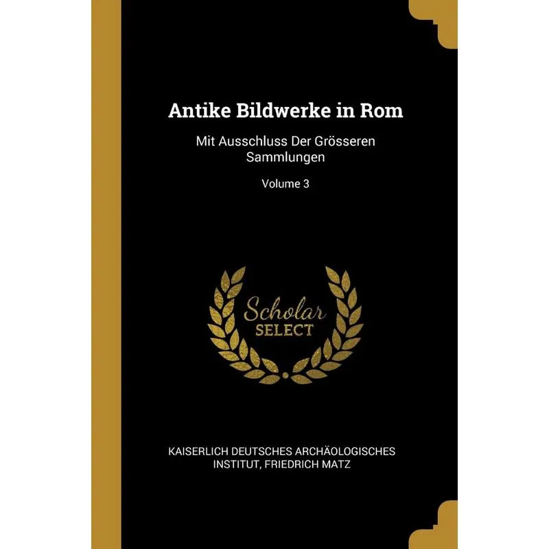 Antike Bildwerke in Rom