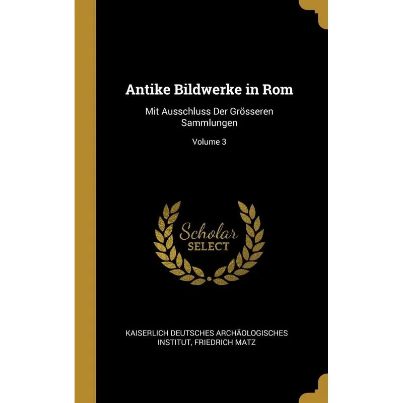 Antike Bildwerke in Rom