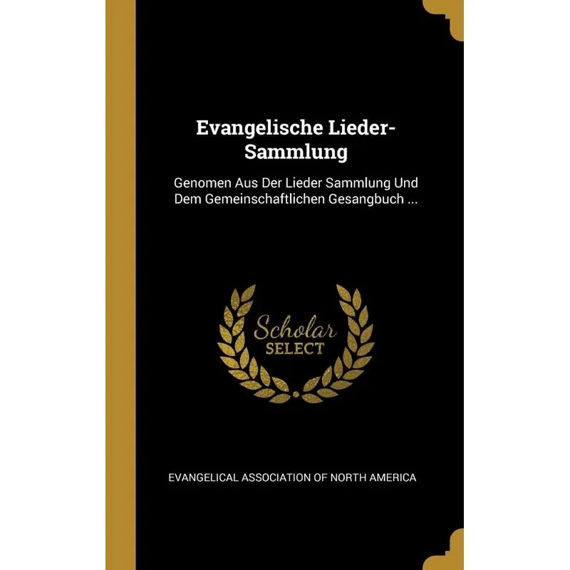 Evangelische Lieder-Sammlung