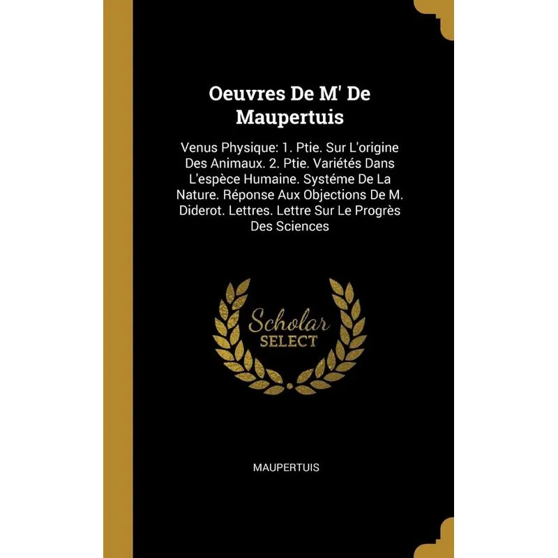 Oeuvres De M De Maupertuis