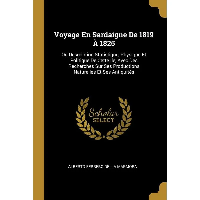 Voyage En Sardaigne De 1819 À 1825