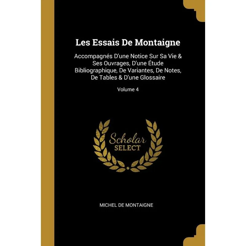 Les Essais De Montaigne