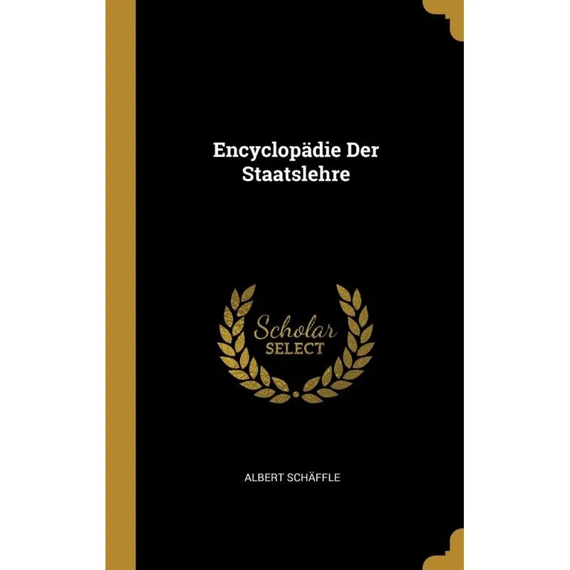 Encyclopädie Der Staatslehre