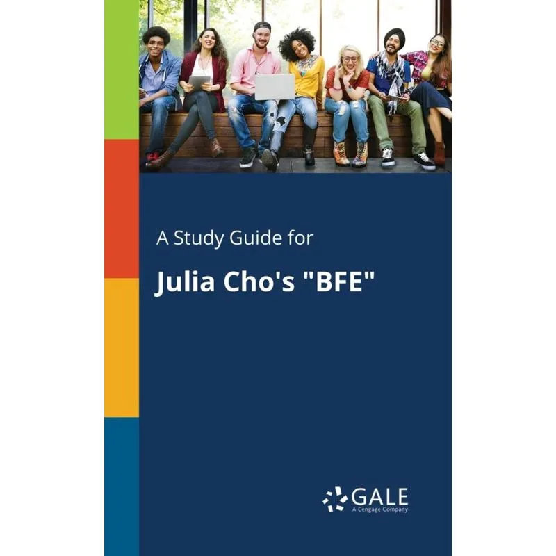 A Study Guide for Julia Chos BFE