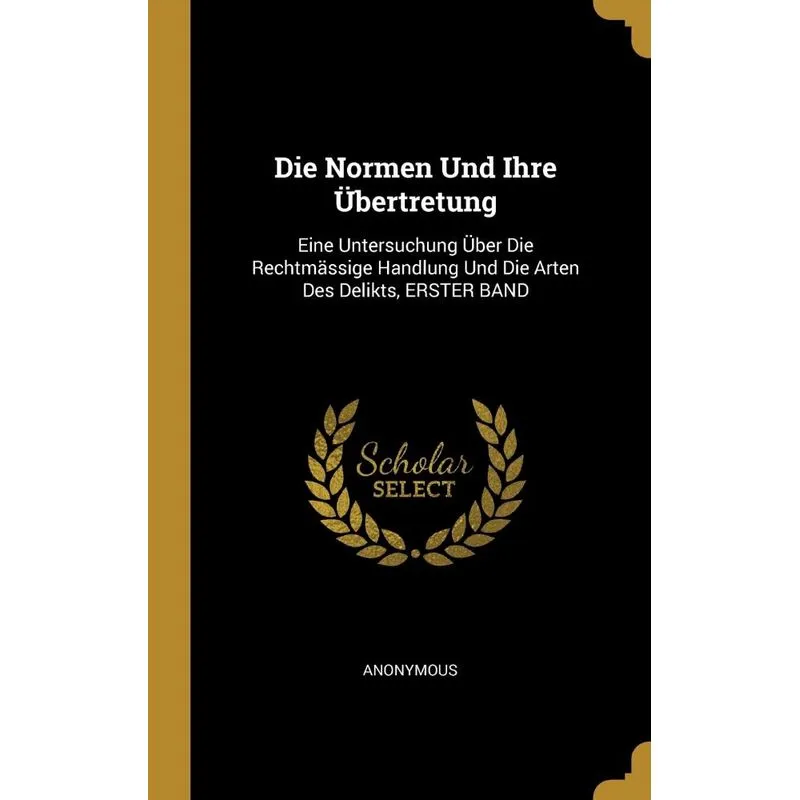 Die Normen Und Ihre Übertretung