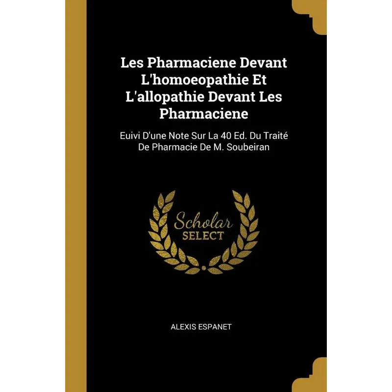 Les Pharmaciene Devant Lhomoeopathie Et Lallopathie Devan