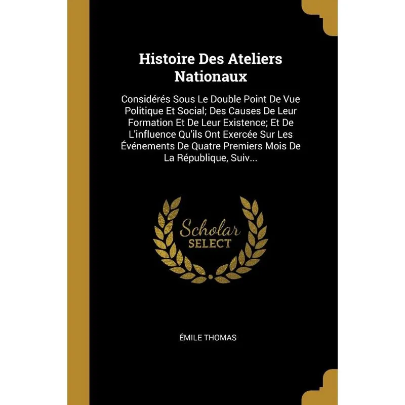 Histoire Des Ateliers Nationaux
