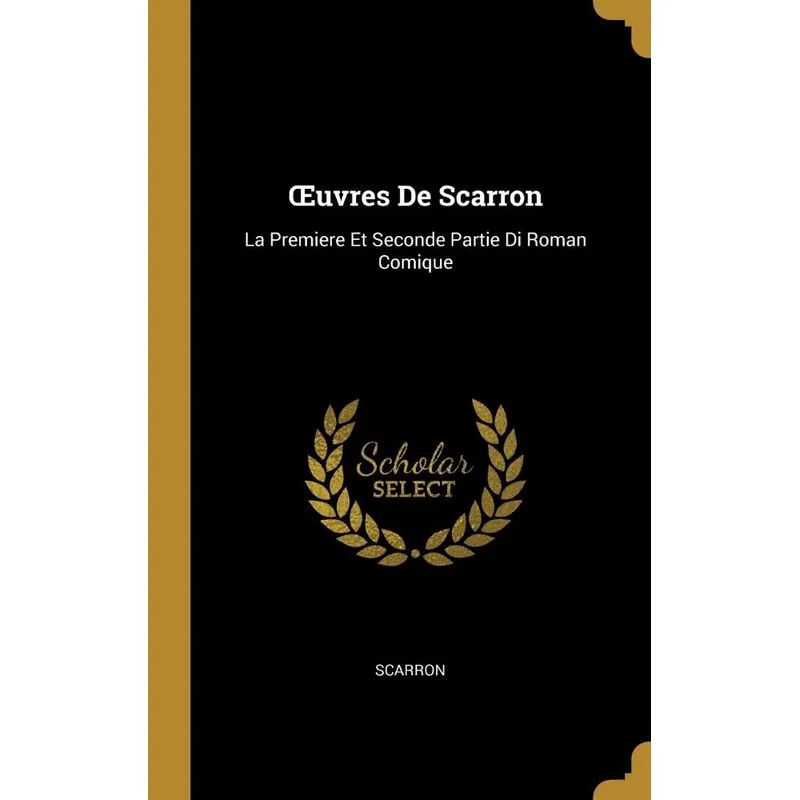 Œuvres De Scarron