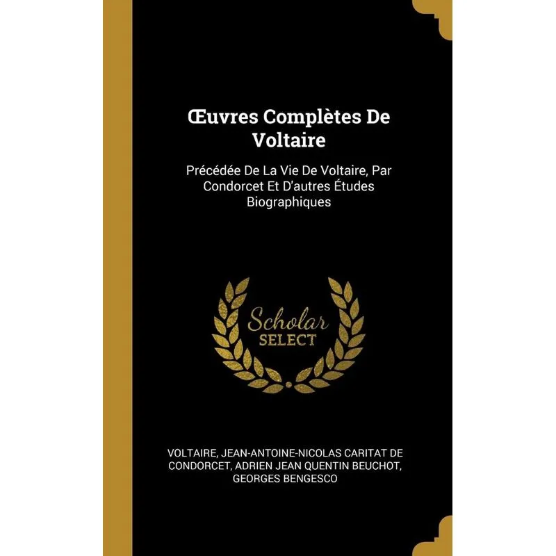 Œuvres Complètes De Voltaire