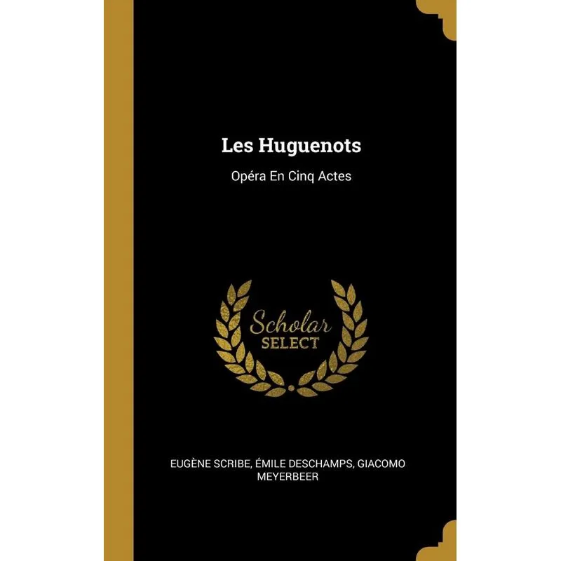 Les Huguenots