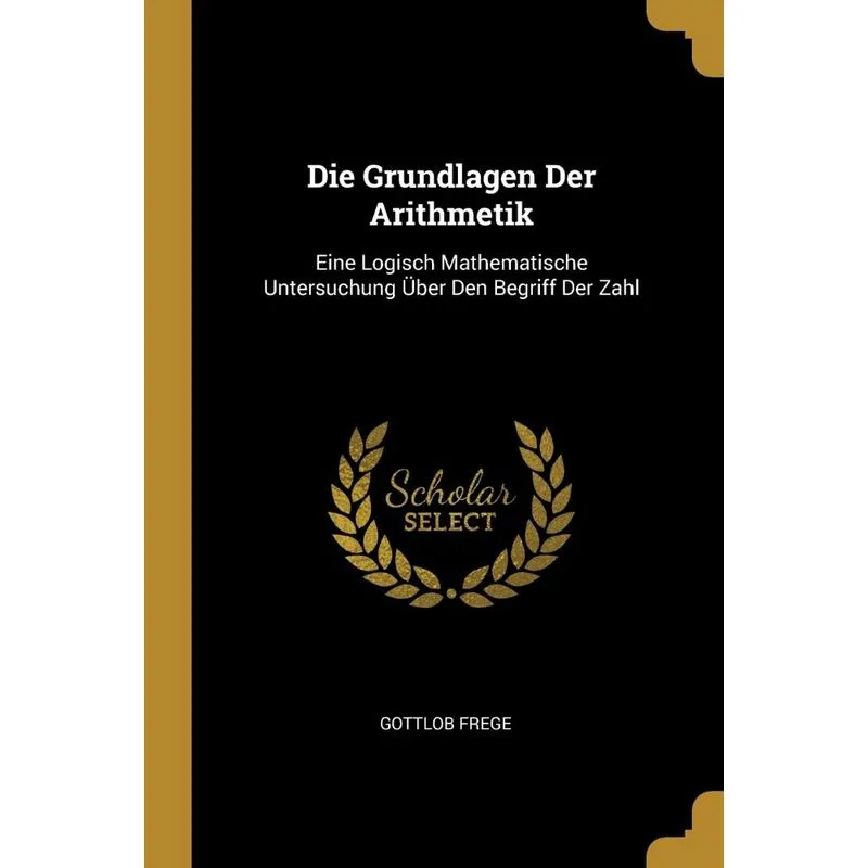 Die Grundlagen Der Arithmetik