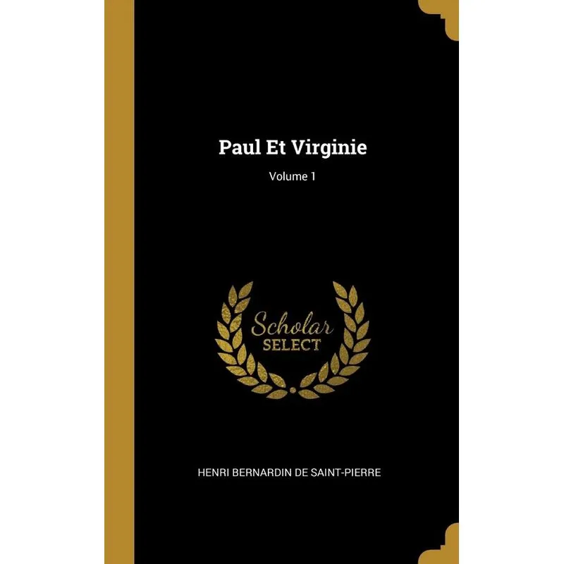 Paul Et Virginie, Volume 1
