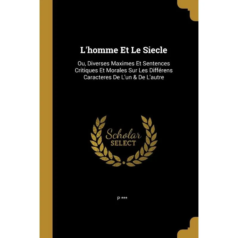 Lhomme Et Le Siecle
