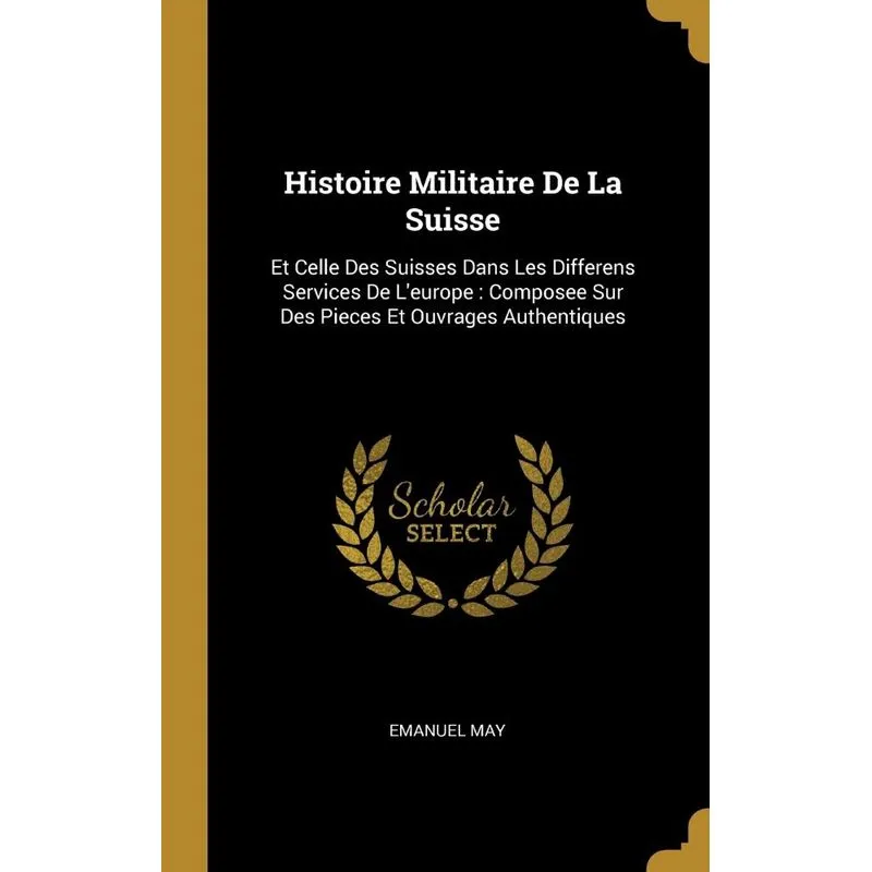 Histoire Militaire De La Suisse