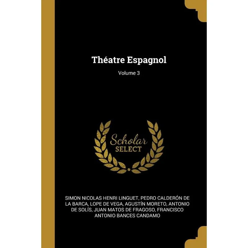 Théatre Espagnol, Volume 3
