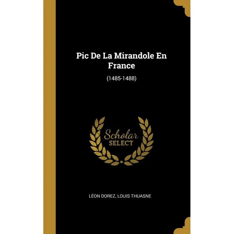 Pic De La Mirandole En France