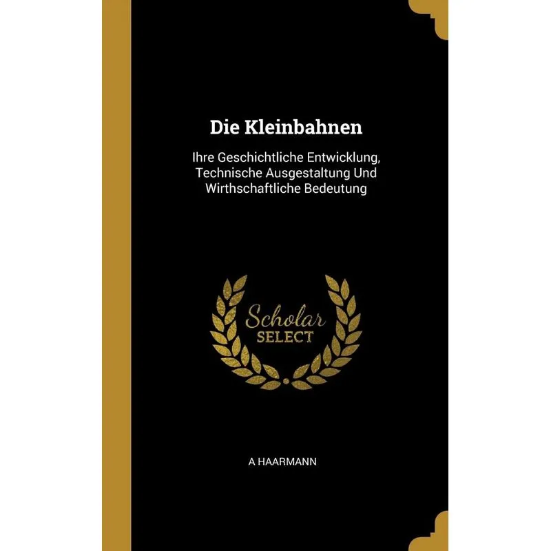 Die Kleinbahnen