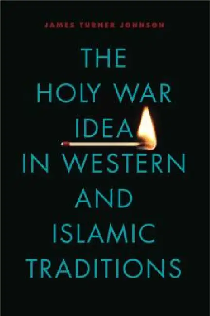 Holy War Idea in Western - Ppr. Paperback