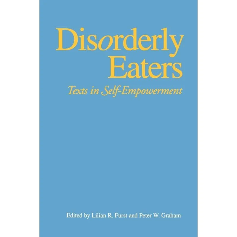 Disorderly Eaters