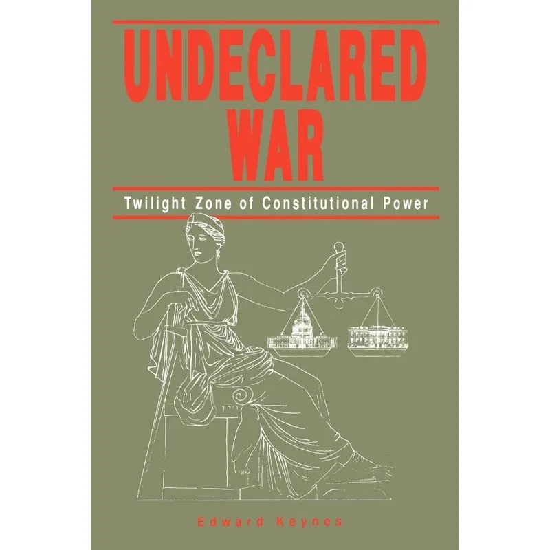 Undeclared War