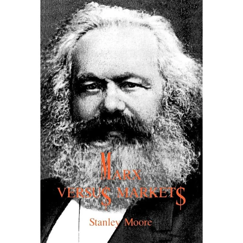 Marx Versus Markets