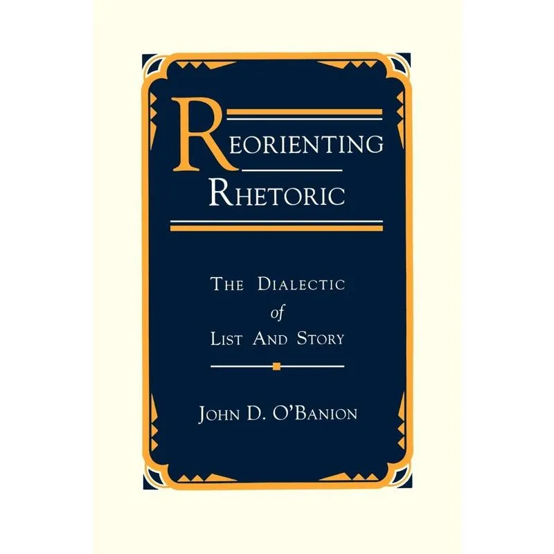 Reorienting Rhetoric