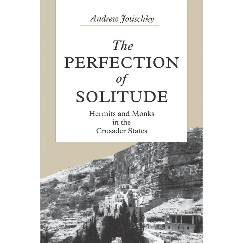 The Perfection of Solitude