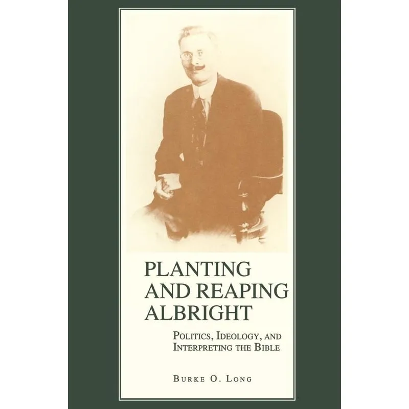 Planting and Reaping Albright