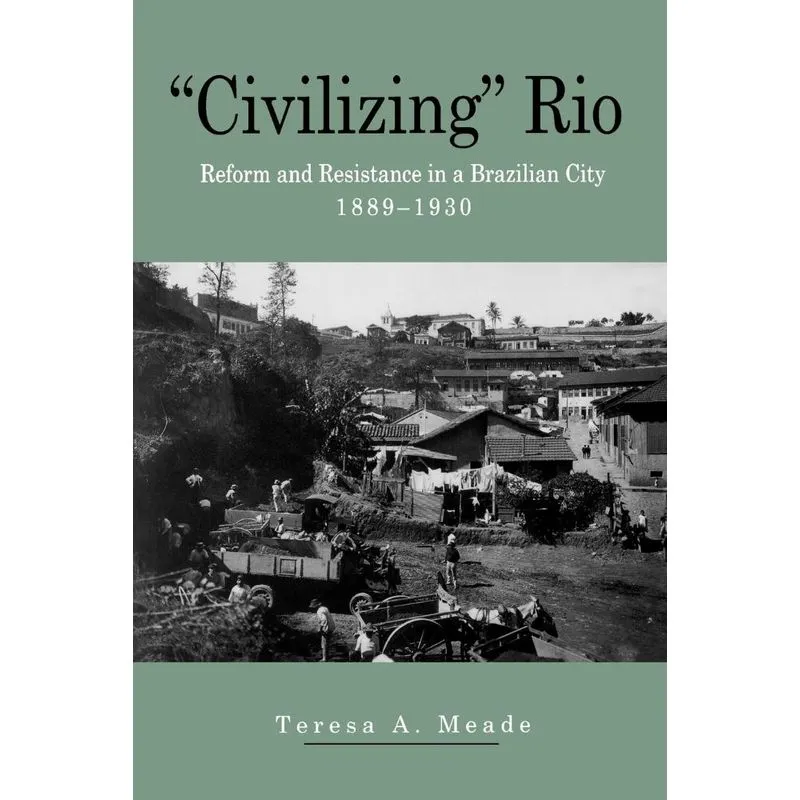 Civilizing Rio