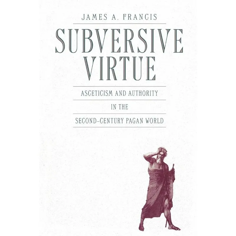 Subversive Virtue