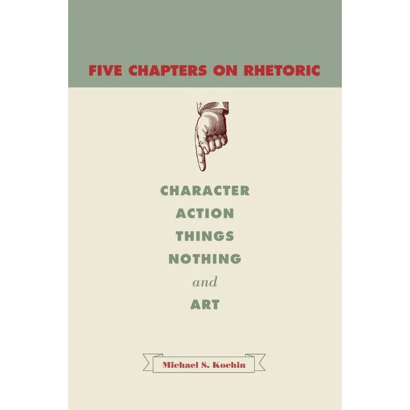 Five Chapters on Rhetoric