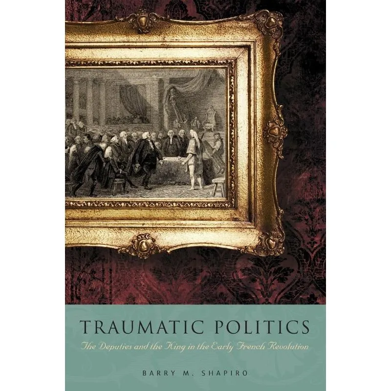 Traumatic Politics