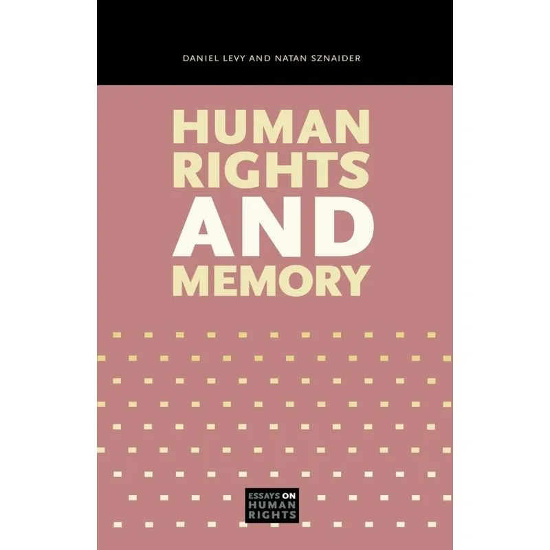 Human Rights and Memory