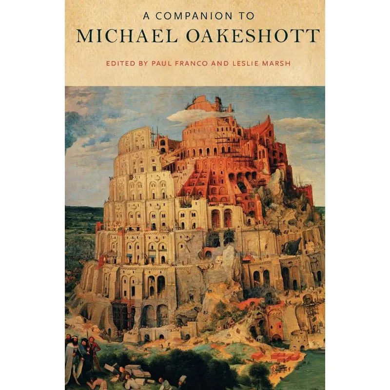 A Companion to Michael Oakeshott
