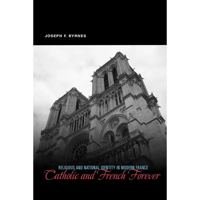 Catholic and French Forever