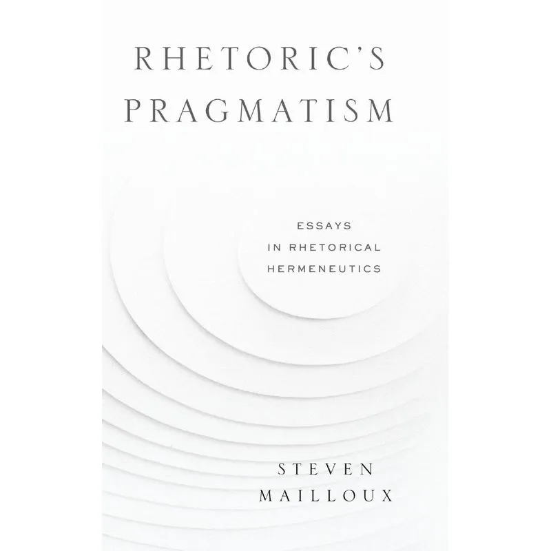 Rhetorics Pragmatism