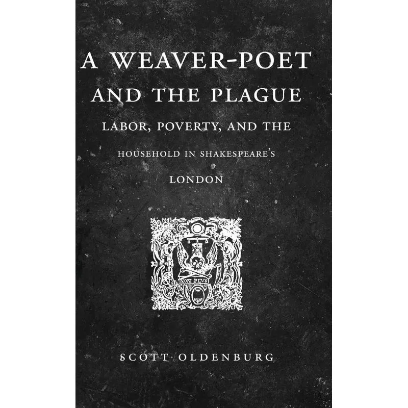 A Weaver-Poet and the Plague