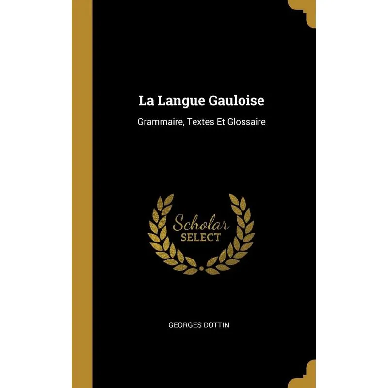 La Langue Gauloise