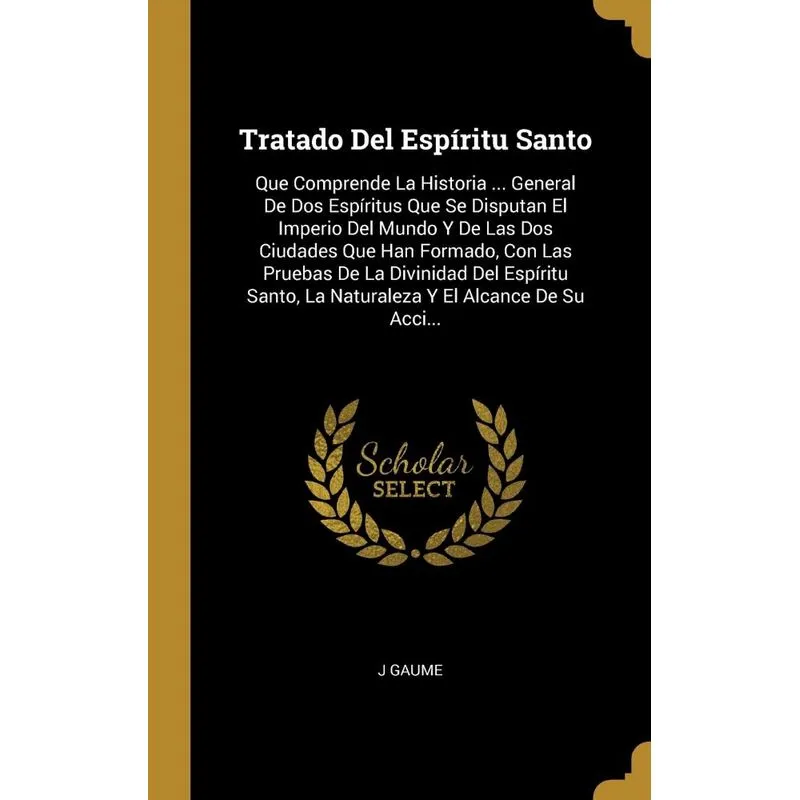 Tratado Del Espíritu Santo