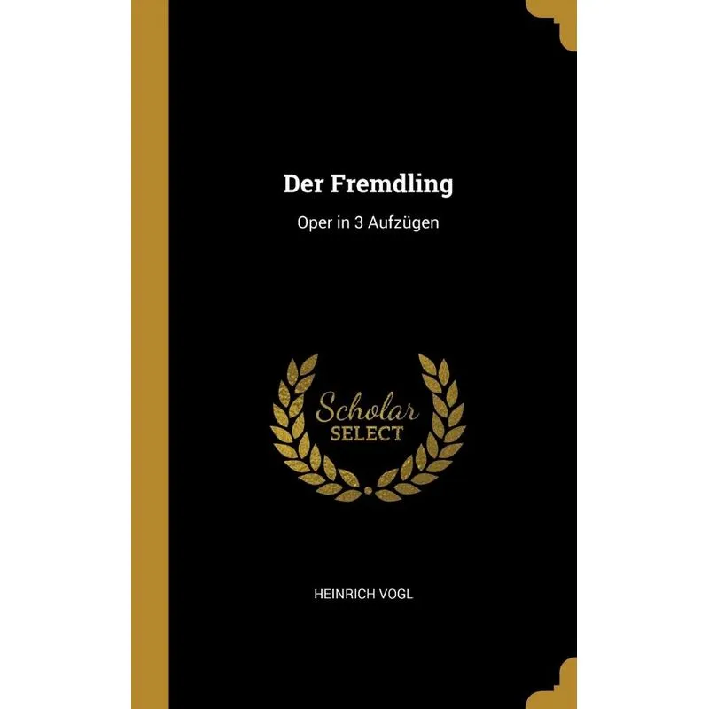 Der Fremdling