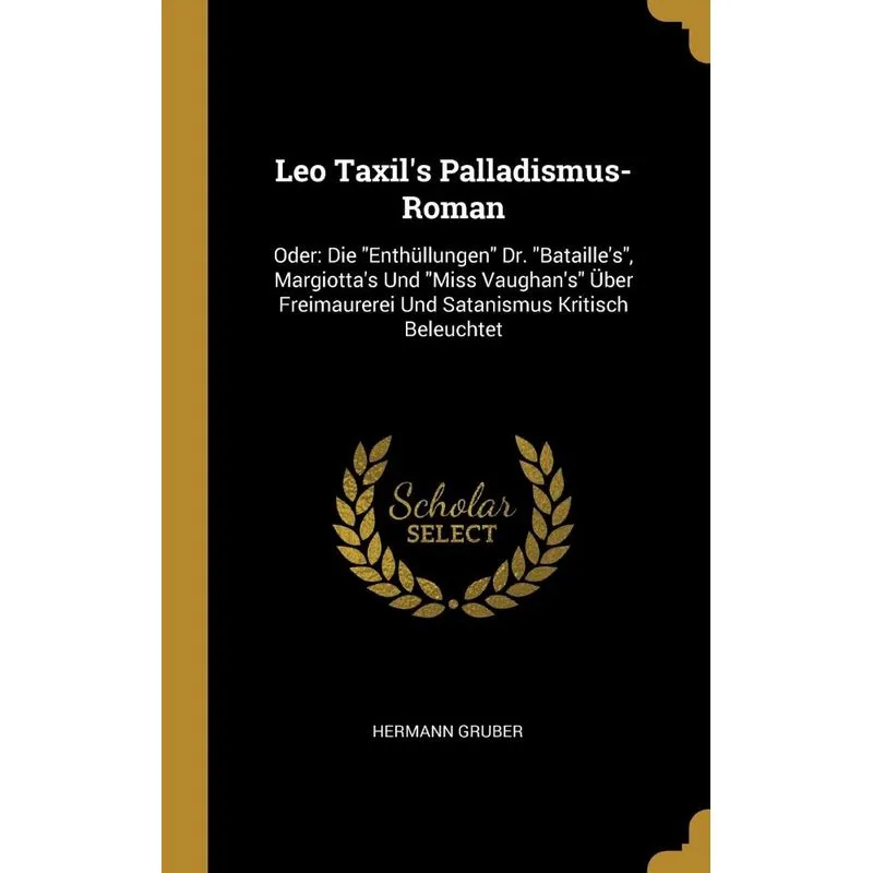 Leo Taxils Palladismus-Roman