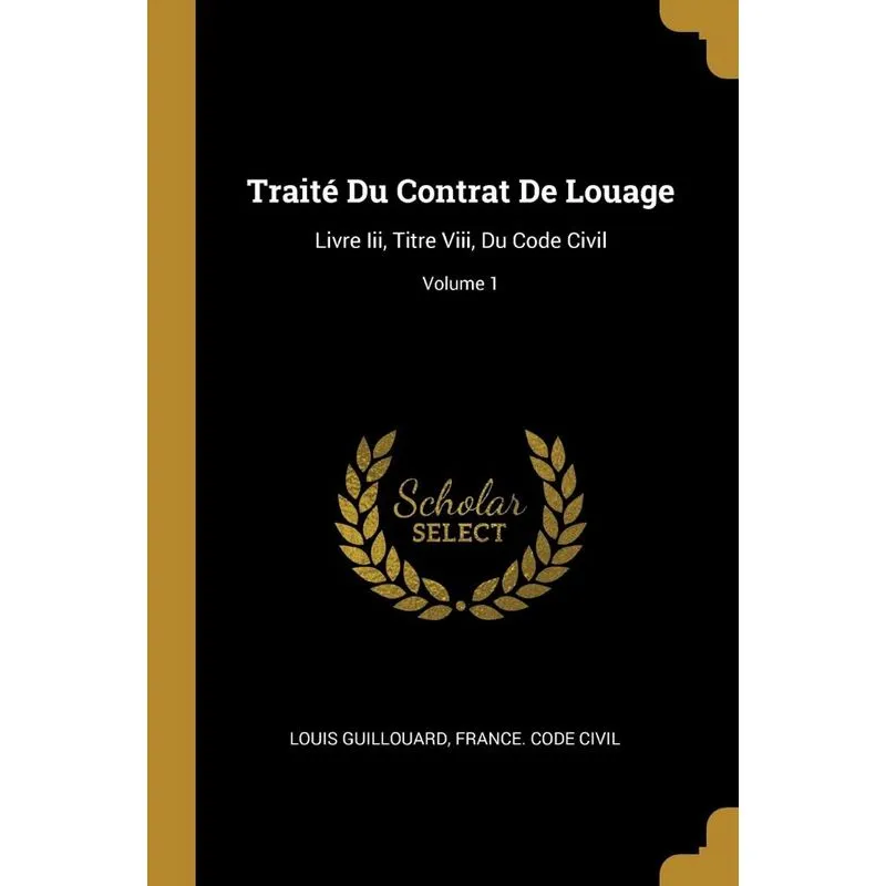 Traité Du Contrat De Louage