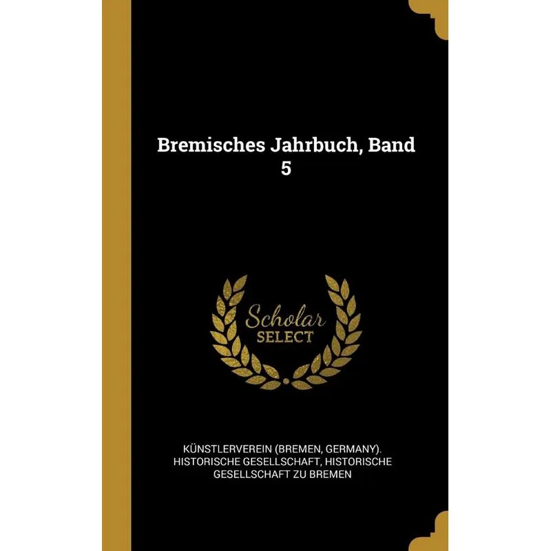 Bremisches Jahrbuch, Band 5