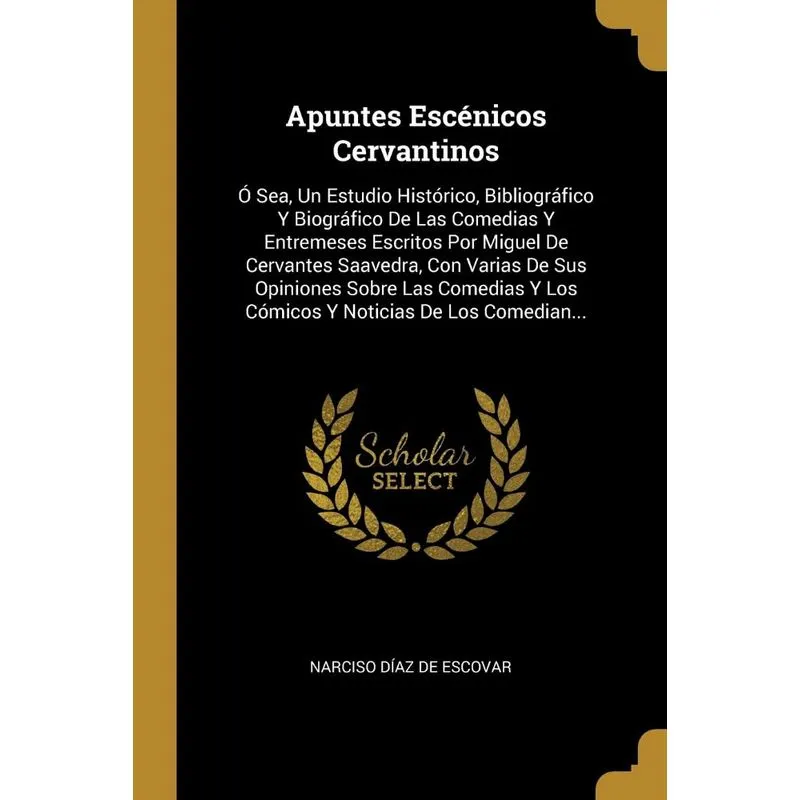 Apuntes Escénicos Cervantinos