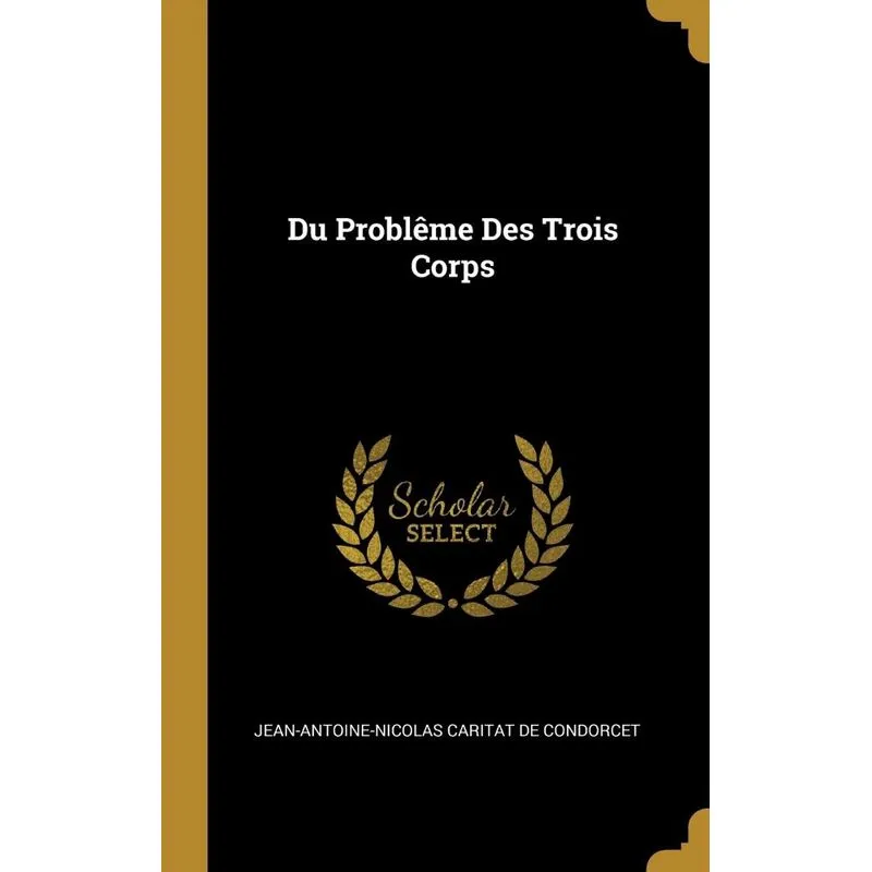 Du Problême Des Trois Corps