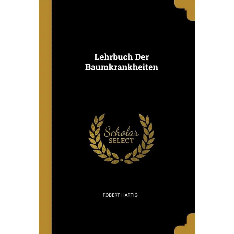 Lehrbuch Der Baumkrankheiten